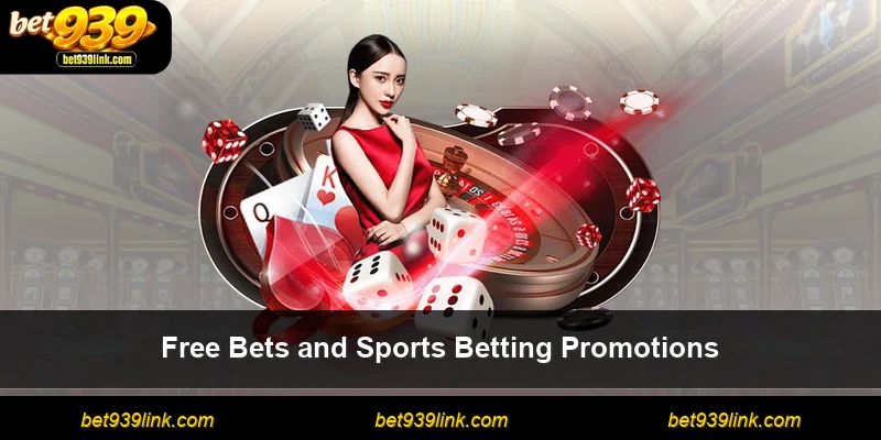 Free Bets and Sports Betting Promotions