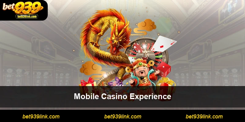 Mobile Casino Experience