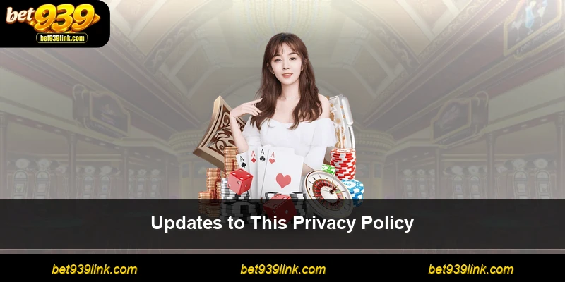 Updates to This Privacy Policy